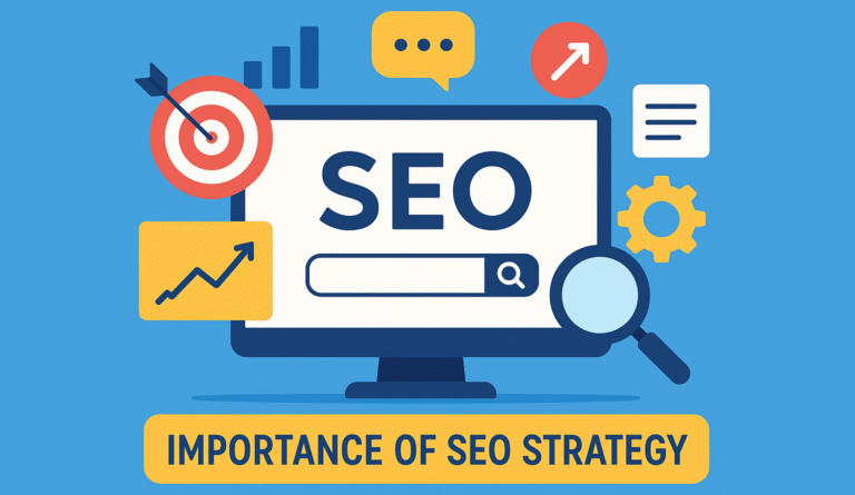 Importance of SEO strategy
